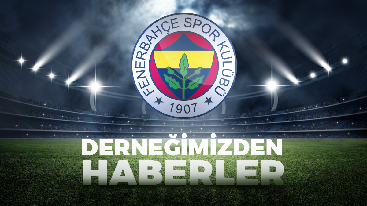 Erzincan Fenerbahçeliler Derneği Fenerbahçe